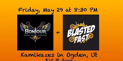 BonJour's Maiden Show with Blasted Past @ Kamikazes