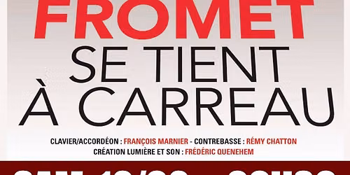Frédéric Fromet se tient à carreau