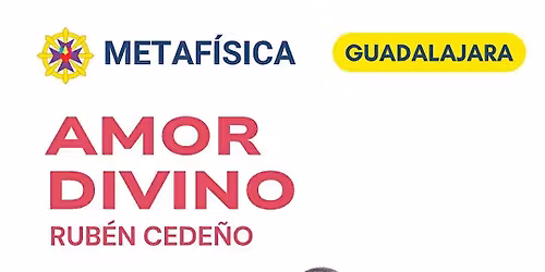 AMOR DIVINO en Guadalajara \u2728 Con Rub\u00e9n Cede\u00f1o