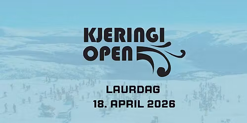KJERINGI OPEN 2026 - Vaorens vidlaste eventyr fr\u00e5 fjell til fjord