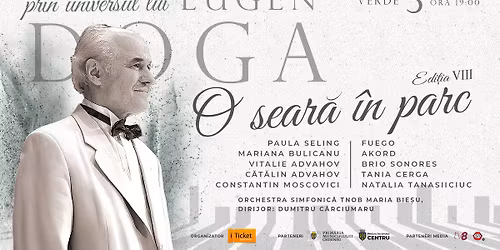 O sear\u0103 \u00een parc \u2013 Via\u021ba \u0219i Crea\u021bia Maestrului Eugen DOGA