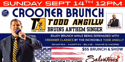 Todd Angilly's Crooner Brunch at Salvatore's Sunday September 14th