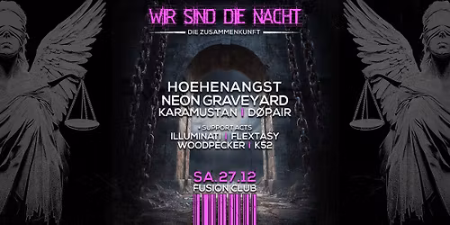 Wir Sind Die Nacht - Die Zusammenkunft - Fusion Club