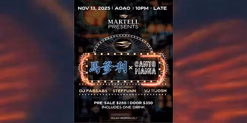 Cantomania X AOAO X Martell