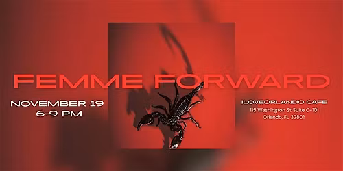 Femme Forward: Scorpio Season Edition