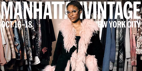 Manhattan Vintage | Fall 2026 Show | October 16 - 18