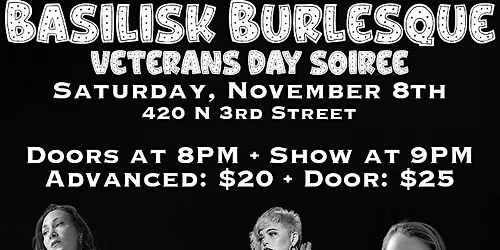 Basilisk Burlesque Veteran\u2019s Day Soir\u00e9e