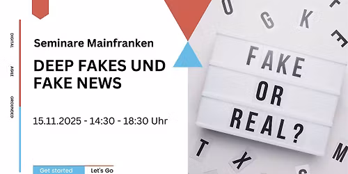 Deep Fakes und Fake News