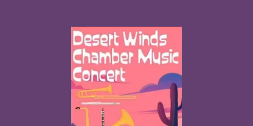 Desert Winds | chamber music