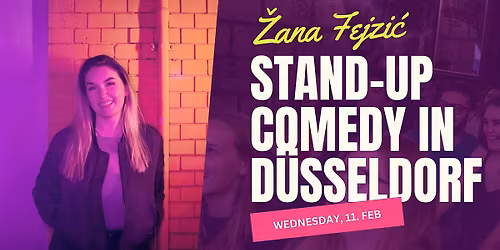 \u017dana Fejzi\u0107 in D\u00fcsseldorf: New Material & Crowdwork (English Comedy)