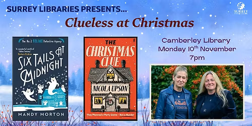 Clueless at Christmas with Mandy Morton and Nicola Upson