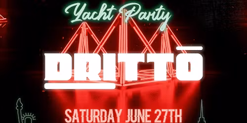 Electronica NYC Yacht Party: DRITTO