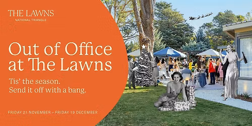 It's Shutdown Season Garden Party time at The Lawns
