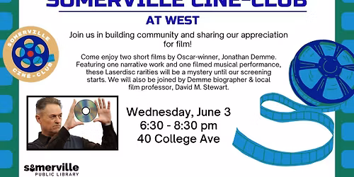 Somerville Cin\u00e9-Club at West