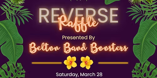 A Lucky Luau Presented by Belton Band Boosters