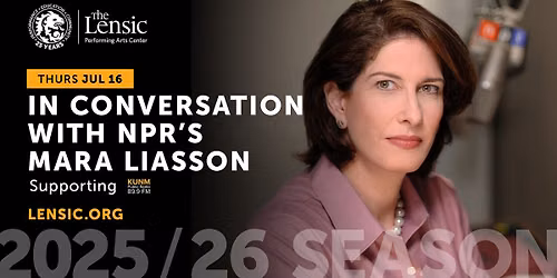 In Conversation with NPR's Mara Liasson - Supporting KUNM