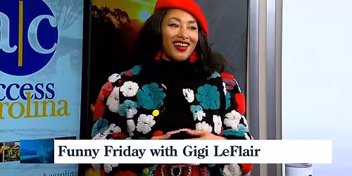 Gigi LeFlair at Funny Bone - Orlando
