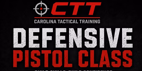 Defensive Pistol Class
