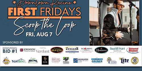 August "Scoop the Loop"  First Fridays