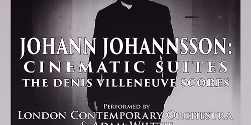 J\u00f3hann J\u00f3hannsson's: Cinematic Suites