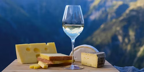 Sip & Savor: Alpine Wine & Cheese