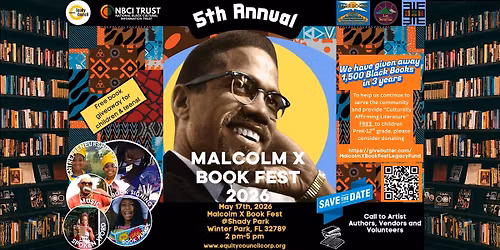 Malcolm X Book Fest: 101 Years Strong \u2014 Building Legacy Through Literacy