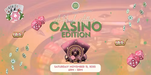 A Hush Affair: The Casino Edition