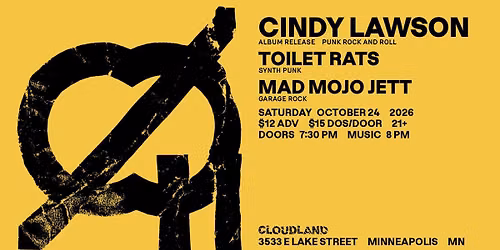 Cindy Lawson, Toilet Rats, Mad Mojo Jett