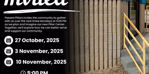 Monday Imagining Series: Shaping the New Pillar Center