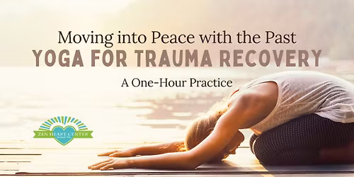 Nov 16- Yoga for Trauma Recovery