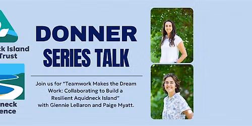 Teamwork Makes the Dream Work: A Donner Climate Series Talk