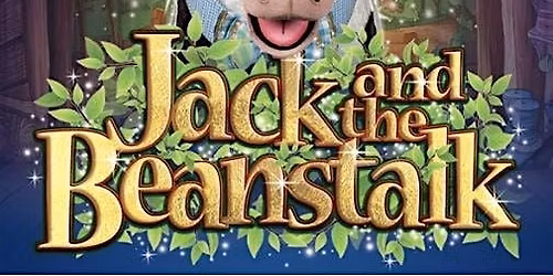 **Members of WNAG only** Relaxed Pantomime: Jack and the Beanstalk