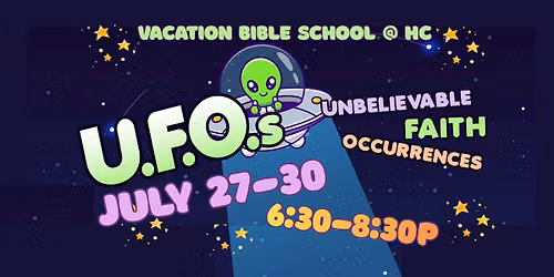 VBS 2026 - UFO's at Heritage Church!