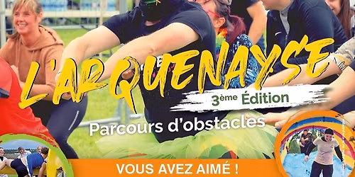 L\u2019ARQUENAYSE \u2013 3\u1d49 \u00c9dition