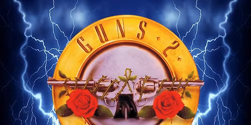 Guns 2 Roses