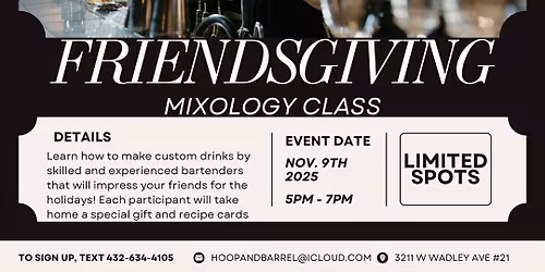 Friendsgiving Mixology Class