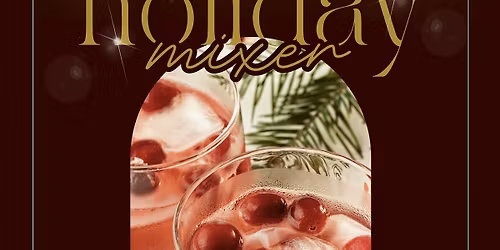 Holiday Mixer