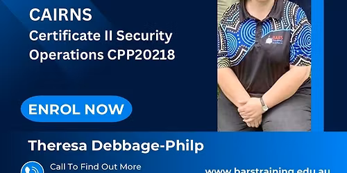 CAIRNS Certificate II Security Operations