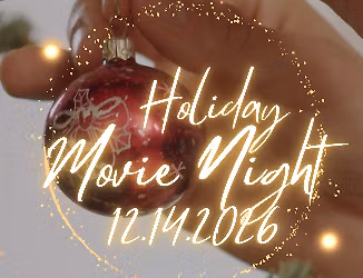 Holiday Movie Night