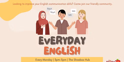 Everyday English (CANCELLED 20TH APRIL)