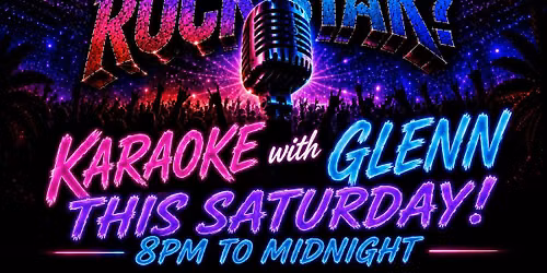 Saturday Karaoke \ud83c\udfa4 with Glenn