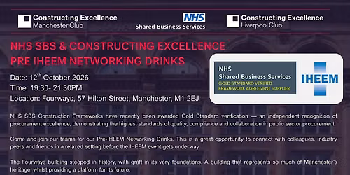 NHS SBS I Constructing Excellence I Pre IHEEM Networking Drinks