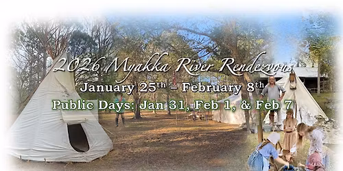 Myakka River Rendezvous 2026 - Living History Event!