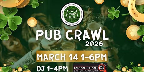 Pub Crawl at McMorran 2026