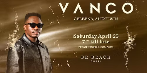 Vanco at Be Beach Dubai