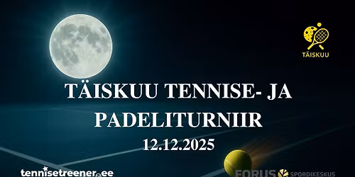 T\u00e4iskuu tennise-ja padeliturniir