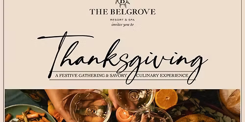 Thanksgiving @ Society48 - Belgrove Resort and Spa