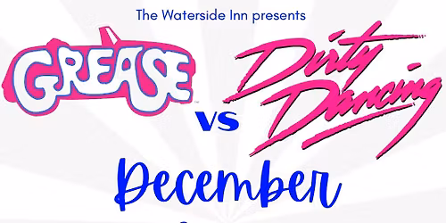 Grease Vs Dirty Dancing bottomless brunch