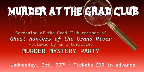 M**der AT THE GRAD CLUB: Interactive M**der Mystery