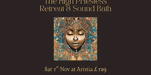 The High Priestess Retreat & Sound Bath